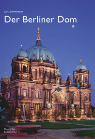 Der Berliner Dom (German Edition) by Lars Zimmermann, Birgit Walter, 9783422804333