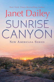 Sunrise Canyon by Janet Dailey, 9781496761484