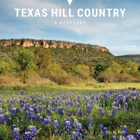 Texas Hill Country (A Keepsake) by Eric W. Pohl, 9780764373497