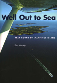 Well Out to Sea by Eva Murray, 9780884483311