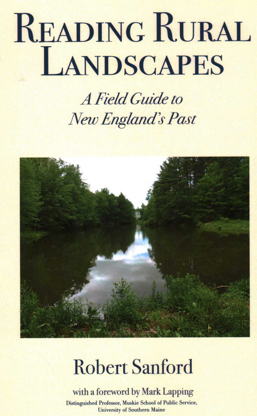 Reading Rural Landscapes by Robert Stanford, Michael Shaughnessy, Mark Lapping, 9780884483663