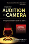 How To Audition On Camera by Sharon Bialy, Bryan Cranston, 9780884485254