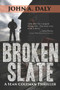 Broken Slate by John A. Daly, 9781945448089