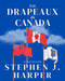 Les Drapeaux du Canada by Stephen J. Harper, 9781997701859