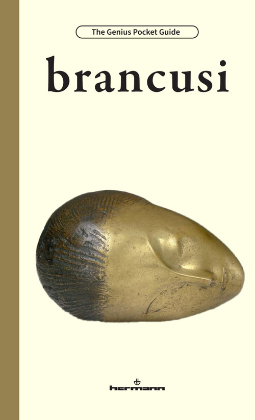 Brancusi by Constantin Brancusi, Glenn Mathes, Guillaume Lurson, 9798900080383
