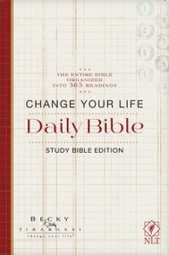 Change Your Life Daily Bible (Softcover) (Study Bible Edition) by New Living Translation, Tyndale, Becky Tirabassi, 9781496448323