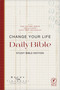 Change Your Life Daily Bible (Softcover) (Study Bible Edition) by New Living Translation, Tyndale, Becky Tirabassi, 9781496448323