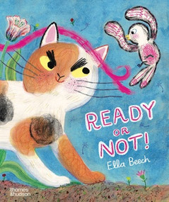 Ready or Not! by Ella Beech, 9780500653982