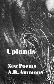 Uplands (New Poems) by A. R. Ammons, 9780393043303