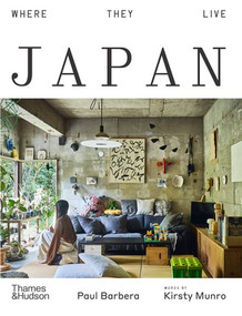 Where They Live Japan by Paul Barbera, Kirsty Munro, 9781760766238