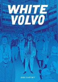 White Volvo by Erik Svetoft, 9798875004209