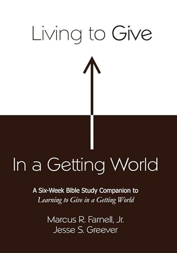 Living to Give in a Getting World by Farnell Marcus, 9781481285988