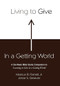 Living to Give in a Getting World by Farnell Marcus, 9781481285988