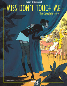 Miss Don't Touch Me by Hubert, Kerascoët, 9781561638994