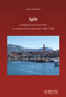 Split (Sozialgeschichte einer Stadt im venezianischen Dalmatien (1480-1530)) (German Edition) by Lena Sadovski, 9783112237892