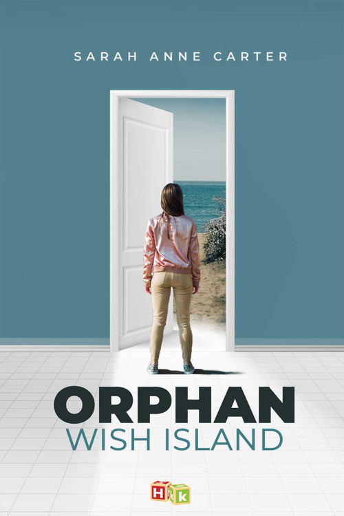 Orphan Wish Island by Sarah Anne Carter, 9781592111473