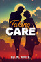 Taking Care by Ed White, 9781592113460