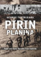 Pirin Planina (Tragic and Comic Episodes from Captivity) by Diana Livesay, Olga Rogozenco, George Topirceanu, A.K. Brackob, 9781592114634