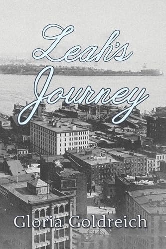 Leah's Journey by Gloria Goldreich, 9781611878011
