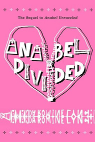 Anabel Divided by Amanda Romine Lynch, 9781632130563