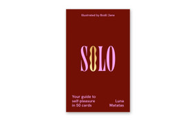 Solo (50 empowering self-pleasure practices for women) by Luna Matatas, 9781399638531