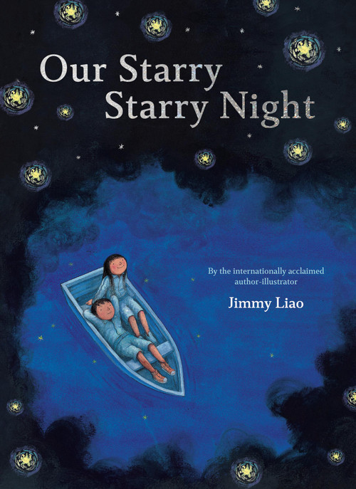 Our Starry Starry Night by Jimmy Liao, 9781797238098