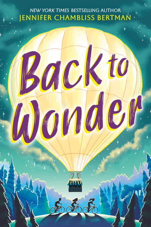 Back to Wonder by Jennifer Chambliss Bertman, 9780316323673
