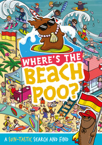 Where's the Beach Poo? (A search and find book) by Alex Hunter, 9781408375228
