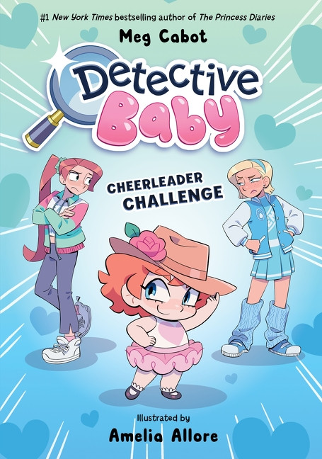 Detective Baby: Cheerleader Challenge (A Graphic Novel) by Meg Cabot, Amelia Allore, 9780063255005