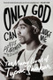 Only God Can Judge Me (The Many Lives of Tupac Shakur) by Jeff Pearlman, 9780063304581