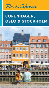 Rick Steves Copenhagen, Oslo & Stockholm by Rick Steves, 9781641717472