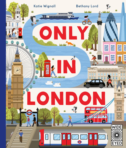 Only in London by Katie Wignall, Bethany Lord, 9781805703990