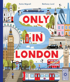 Only in London by Katie Wignall, Bethany Lord, 9781805703990