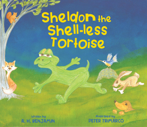 Sheldon The Shell-less Tortoise by A.H. Benjamin, Peter Trimarco, 9781972468012