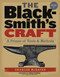 The Blacksmith's Craft (A Primer of Tools and Methods) by Charles McRaven, Alan Curboy, 9798897080953