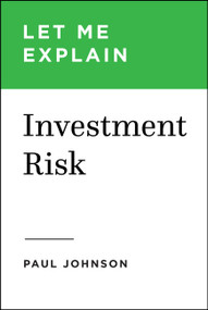 Investment Risk by Mr. Paul Johnson, 9798993445250