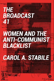 Broadcast 41 by Carol A Stabile, 9781912685424