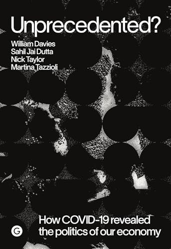 Unprecedented? by William Davies, 9781913380120