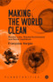 Making the World Clean by Françoise Vergès, 9781913380397