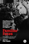 Familiar Faces (Photography, Memory, and Argentina's Disappeared) by Piotr Cieplak, 9781913380762