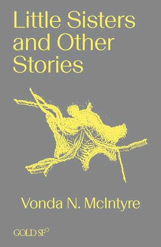 Little Sisters and Other Stories by Vonda N. McIntyre, 9781915983077