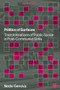 Politics of Surfaces (Transformations of Public Space in Post-Communist Sofia) by Neda Genova, 9781915983343
