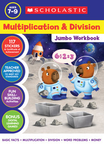 Multiplication & Division Jumbo Workbook by Scholastic, 9798225094454