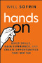 Hands On (How to Master Any Field When Experience Beats Credentials) by Will Sofrin, 9781394375875
