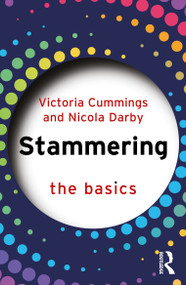 Stammering (The Basics) by Victoria Cummings, Nicola Darby, 9781041048053