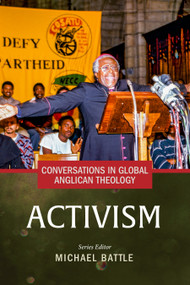 Conversations in Global Anglican Theology (Activism) by Michael Battle, 9798898950002