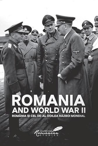 Romania and World War II by Kurt Treptow, 9789739839273