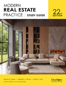 Study Guide for Modern Real Estate Practice 22nd Edition by Fillmore W. Galaty, Wellington J Allaway, Robert C. Kyle, Martha R. Williams, 9781078856188
