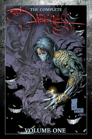 Complete Darkness, Volume 1 by Garth Ennis, David Wohl, Malachy Coney, Marc Silvestri, Michael Turner, Joe Benitez, 9781534317932