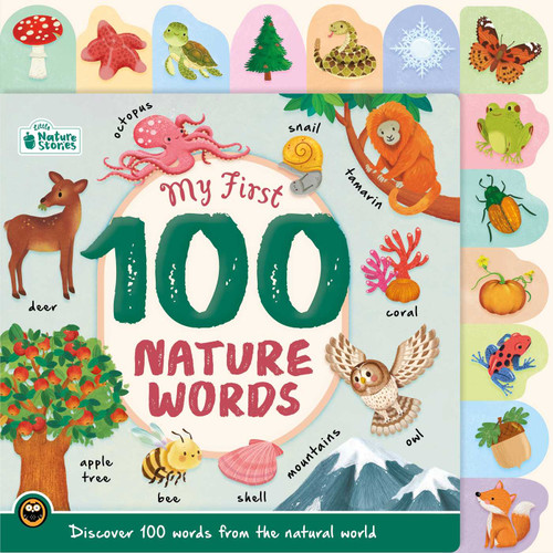 My First 100 Nature Words (Discover 100 Words From the Natural World) by IglooBooks, Gisela Bohórquez, 9781805856108